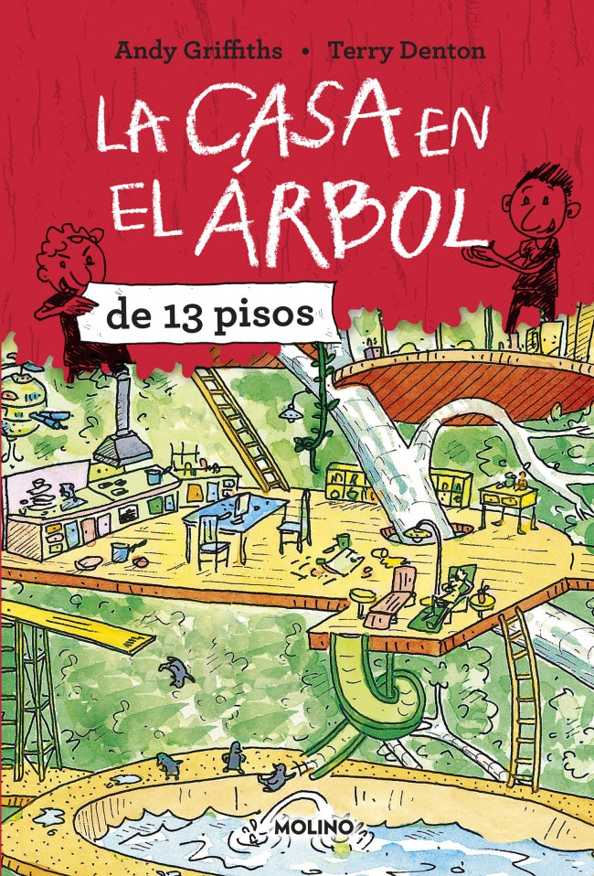 La casa en el árbol de 13 pisos (La casa en el árbol 1)