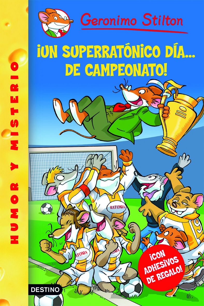 Un superratónico día... ¡de campeonato!