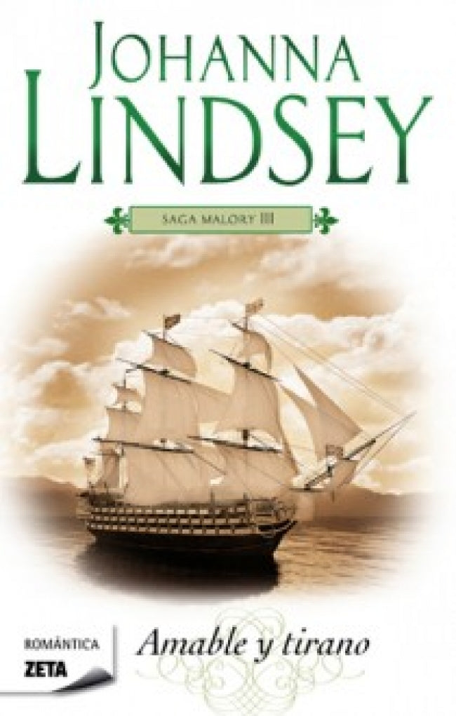Amable y tirano (Saga de los Malory 3)