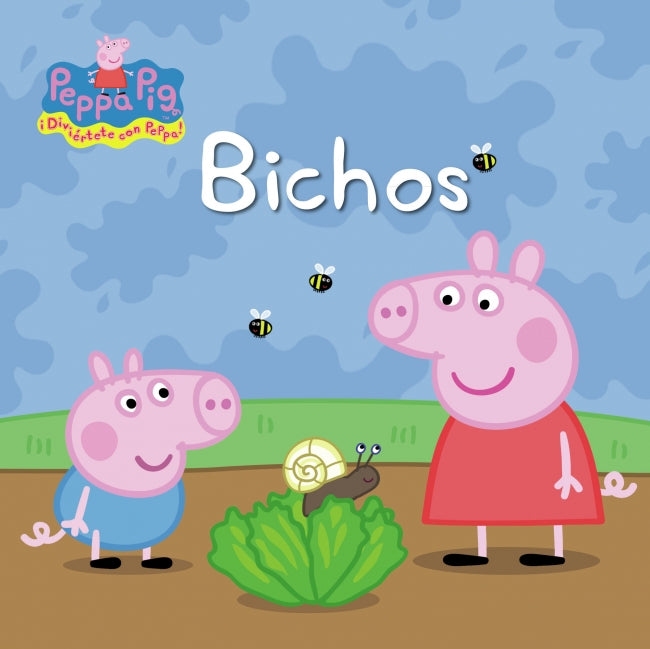 Peppa Pig. Un cuento - Bichos