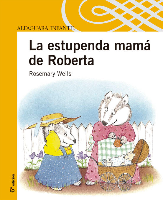 LA ESTUPENDA MAMA DE ROBERTA