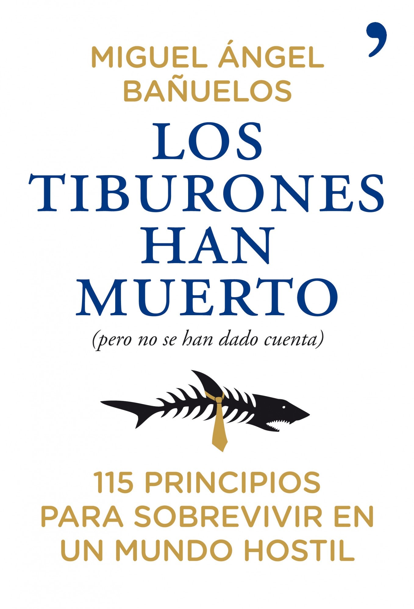 Los tiburones han muerto (pero no se han dado cuenta)