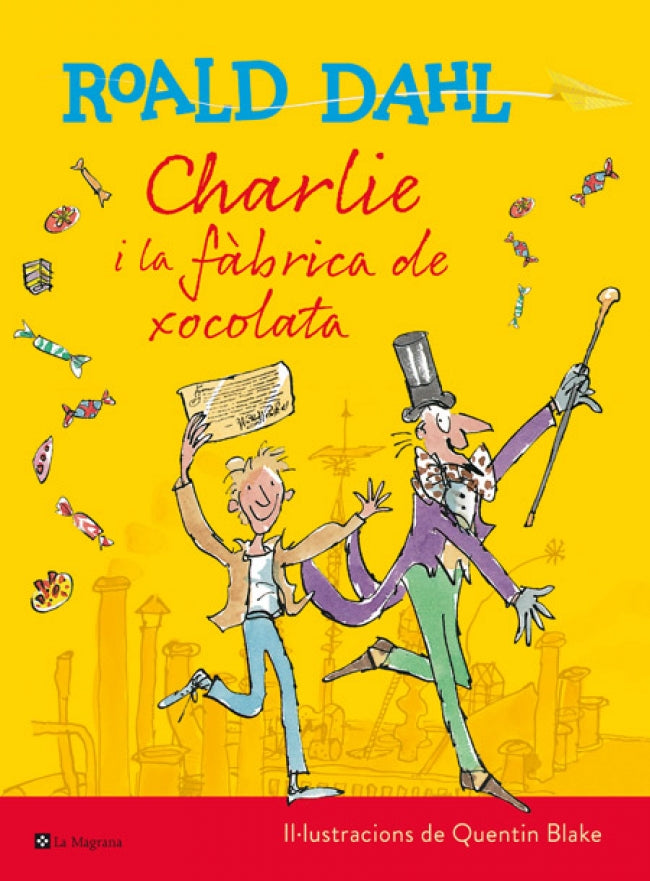 Charlie i la fàbrica de xocolata (edició especial del Centenari Roald Dahl)