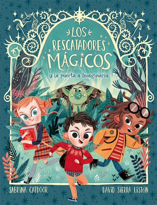 Los Rescatadores Mágicos 1. La puerta a Imaginaria