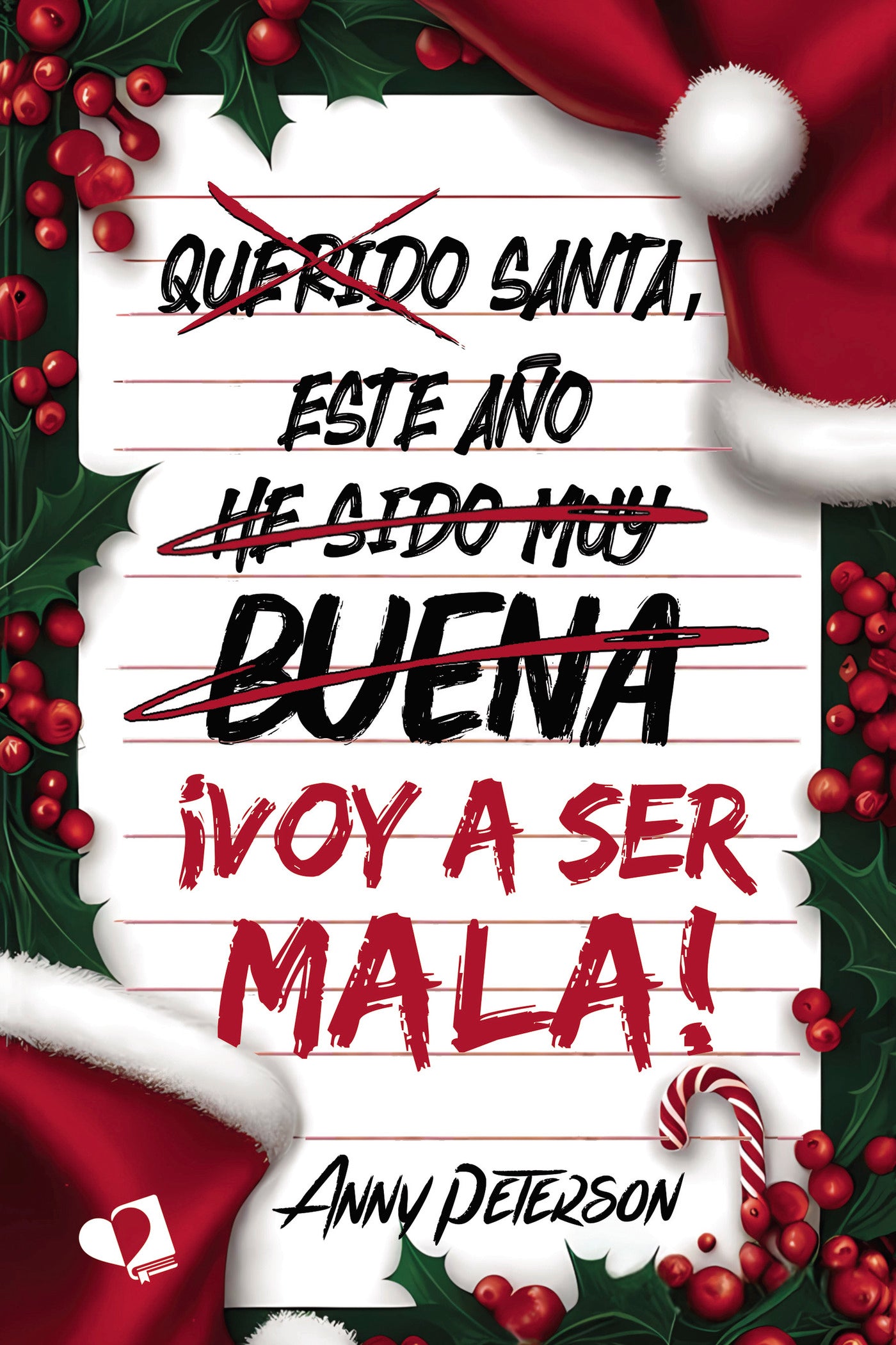 Santa, este año...  voy a ser mala
