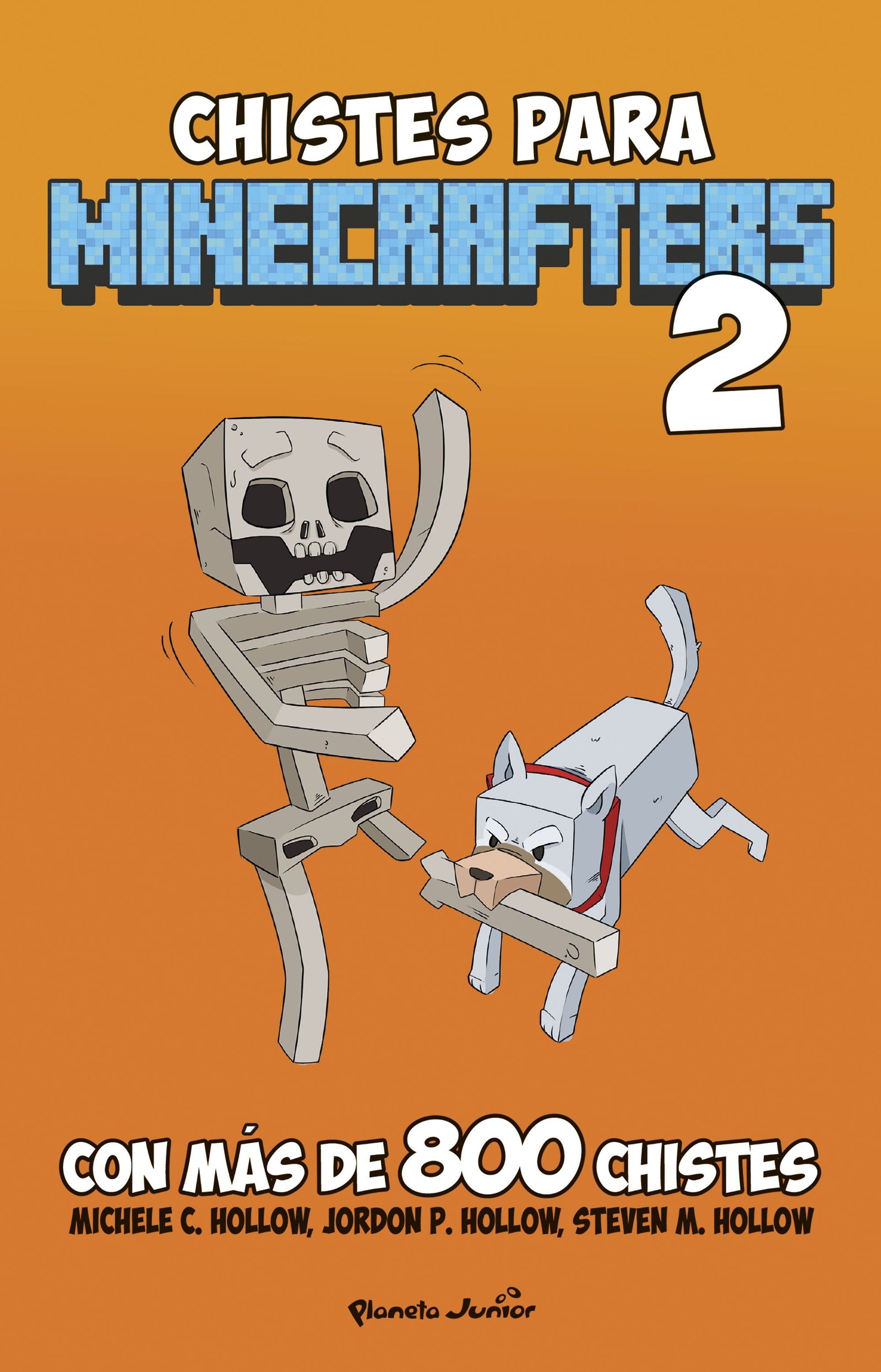 Minecraft. Chistes para minecrafters 2