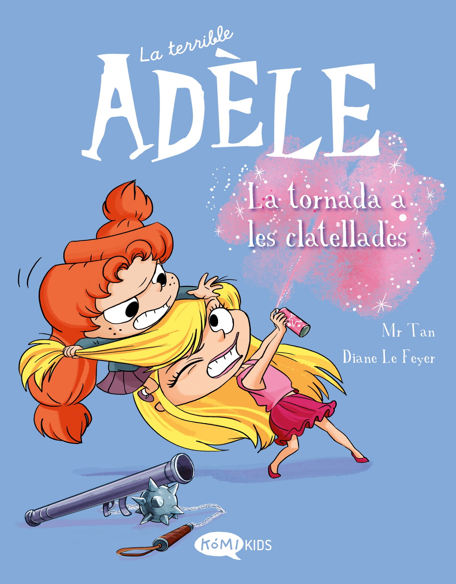 La terrible Adèle Vol.9 La tornada als clatellots