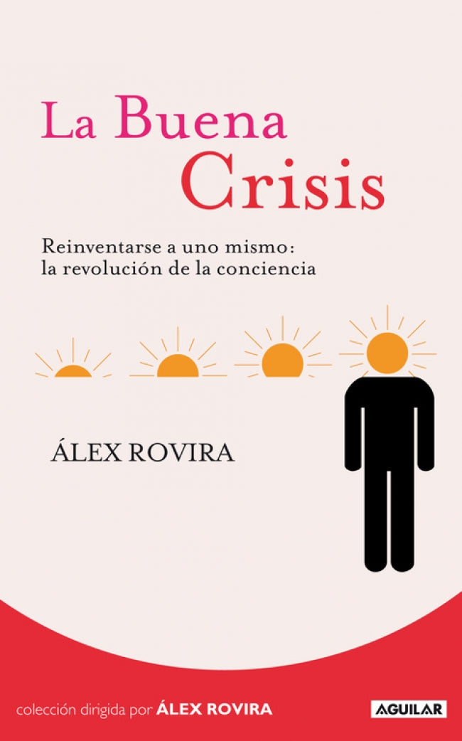La Buena Crisis