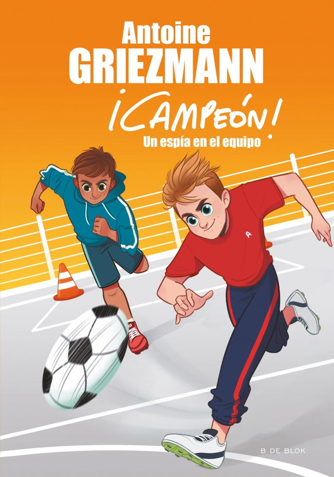 Un espía en el equipo (¡Campeón! 2)