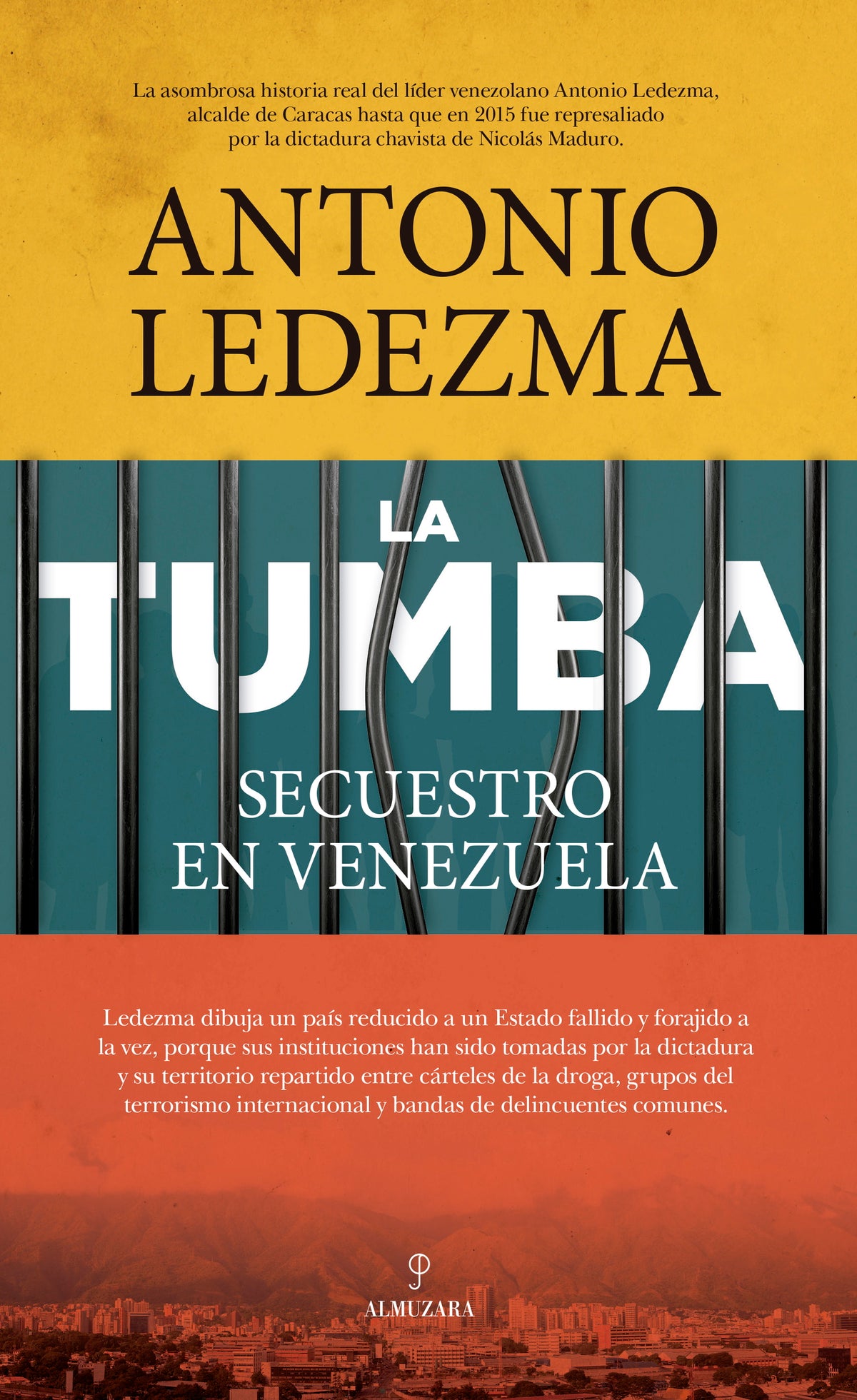 La Tumba. Secuestro en Venezuela
