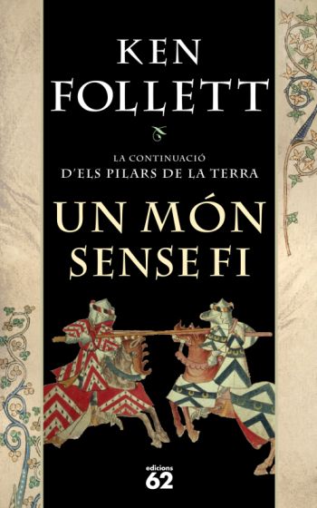 Un món sense fi (nova edició rústica)