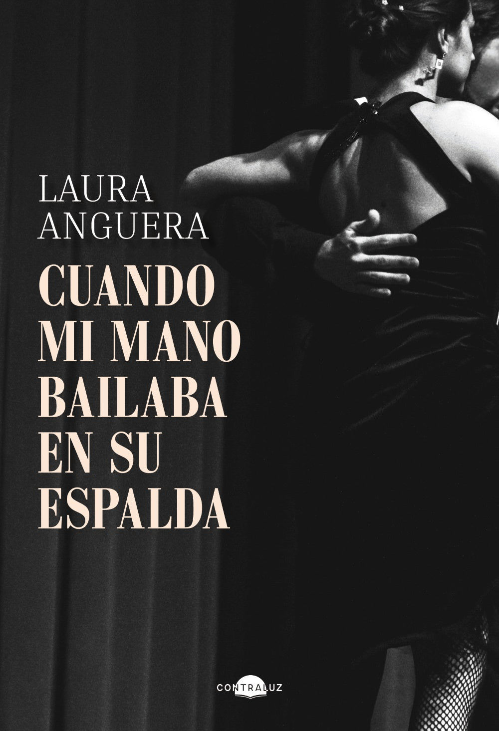 Cuando mi mano bailaba en su espalda