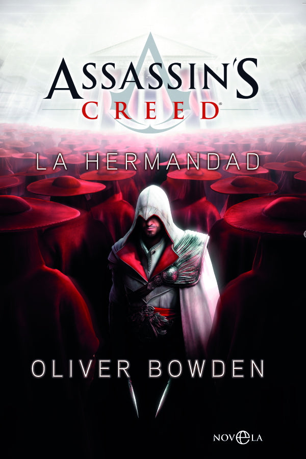 Assassin's Creed. La Hermandad