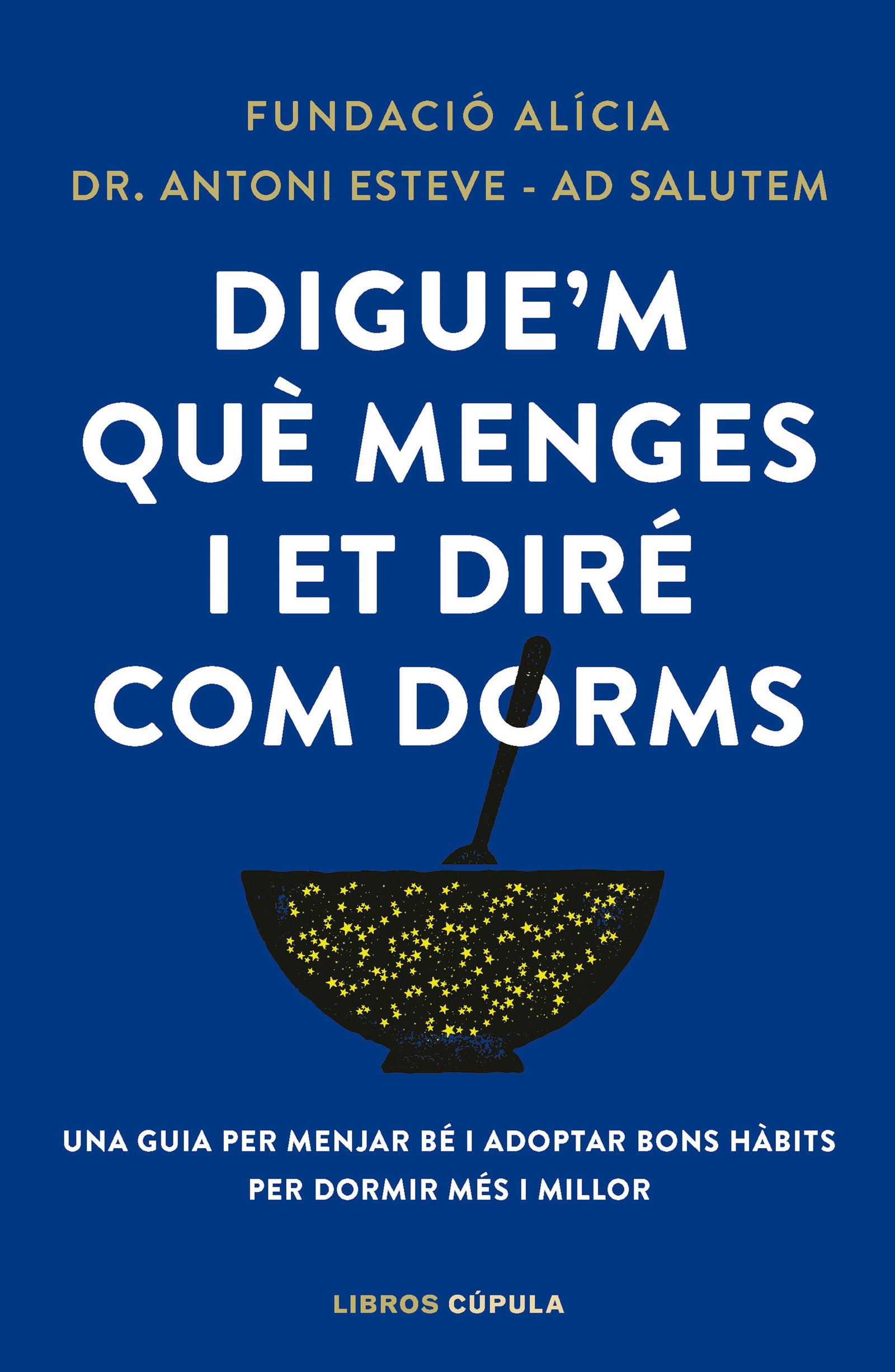 Digue'm què menges i et diré com dorms