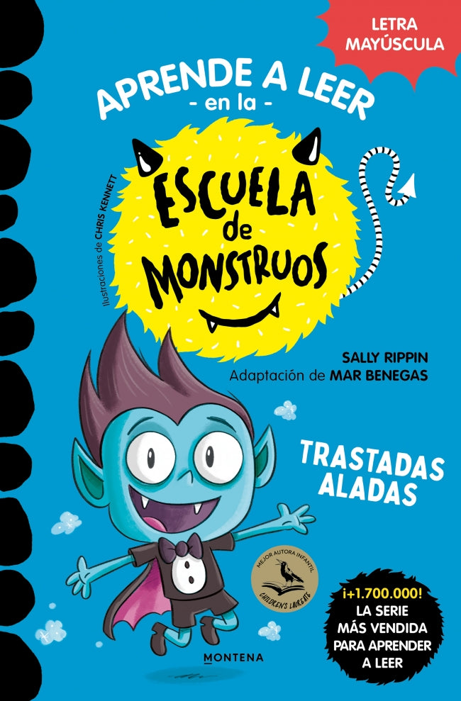 Aprender a leer en la Escuela de Monstruos 6 - Trastadas aladas