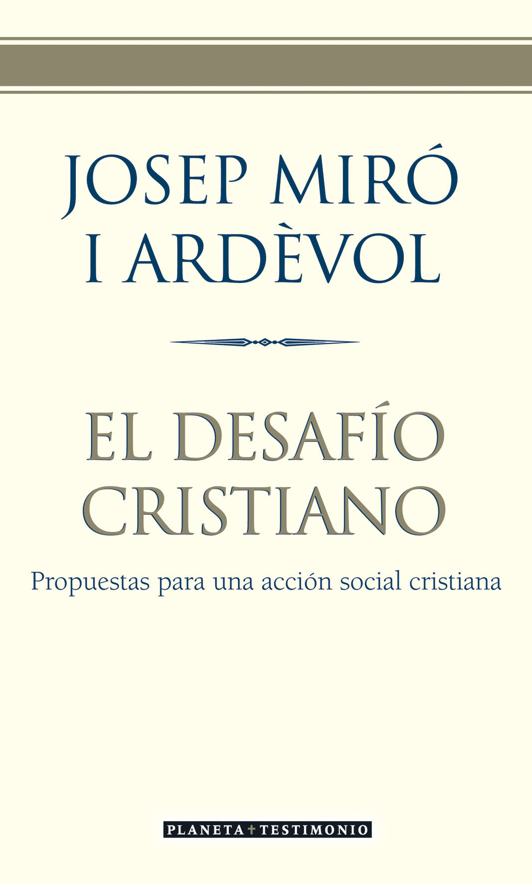 El desafío cristiano