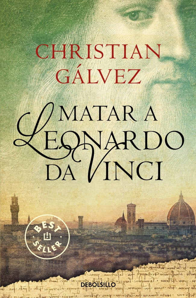 Matar a Leonardo da Vinci (Crónicas del Renacimiento 1)