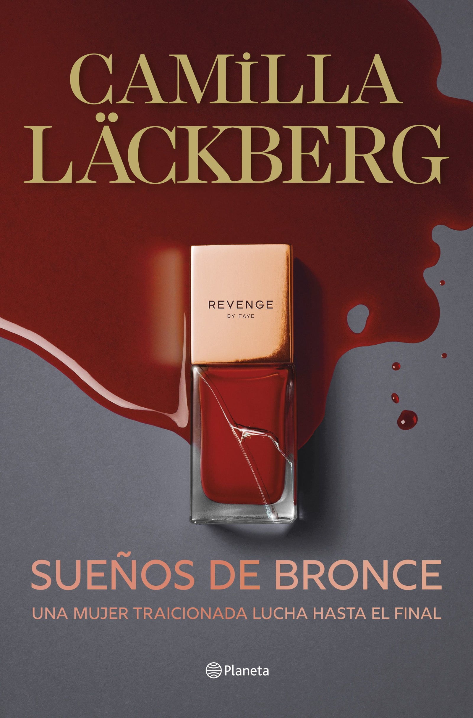 Sueños de bronce (Serie Faye 3)