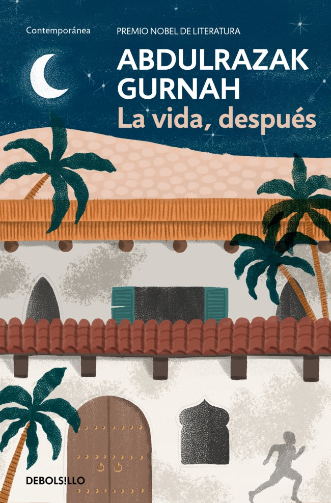 La vida, después. Premio Nobel de Literatura 2021
