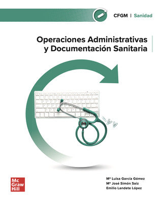 Operaciones administrativas y documentación sanitaria