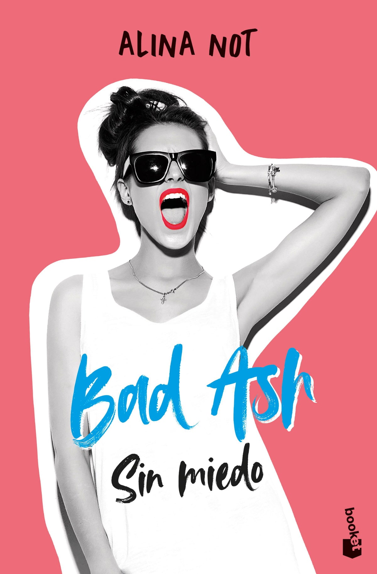 Bad Ash 2. Sin miedo