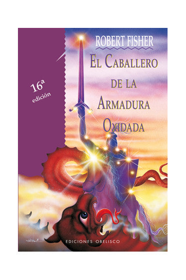 El caballero de la armadura oxidada