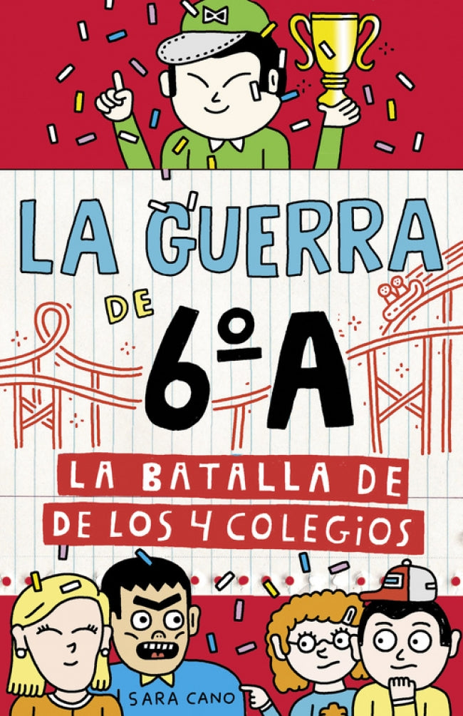 La guerra de 6ºA 5 - La batalla de los 4 colegios