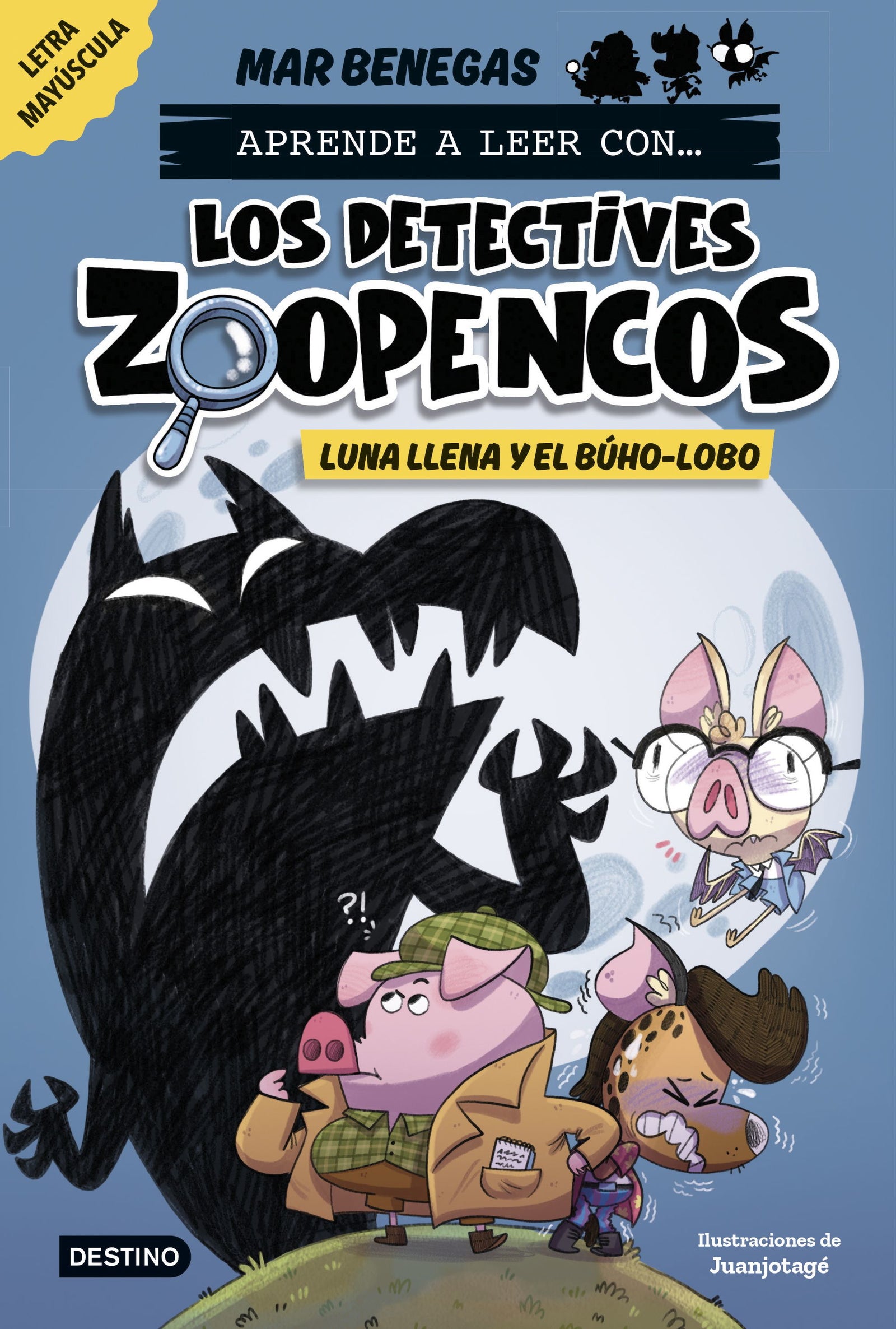 Aprender a leer con... Los Detectives Zoopencos 3. Luna llena y el búho-lobo