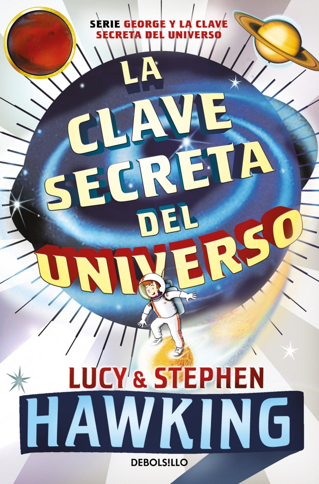 La clave secreta del universo (La clave secreta del universo 1)