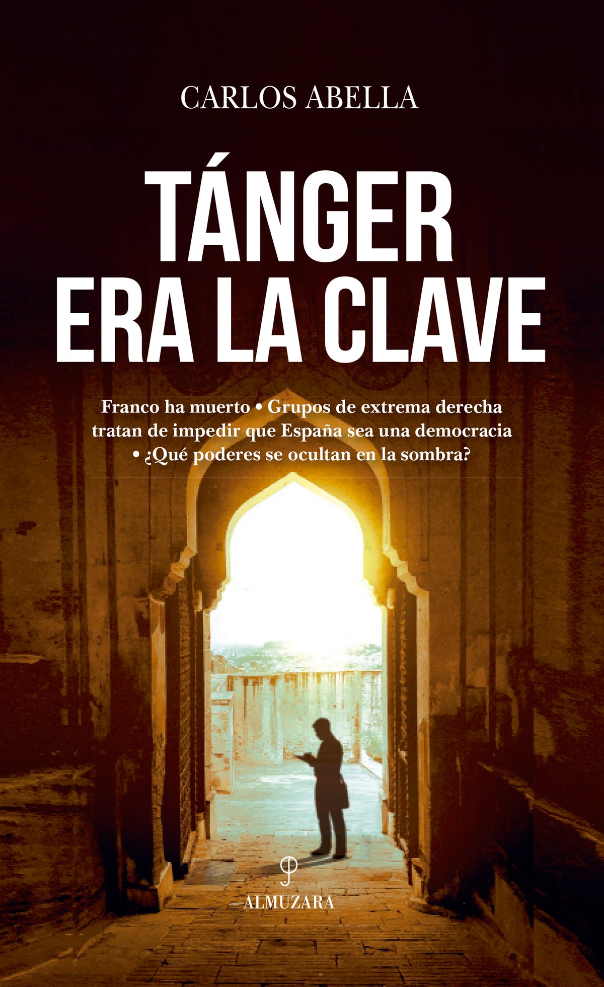 Tánger era la clave