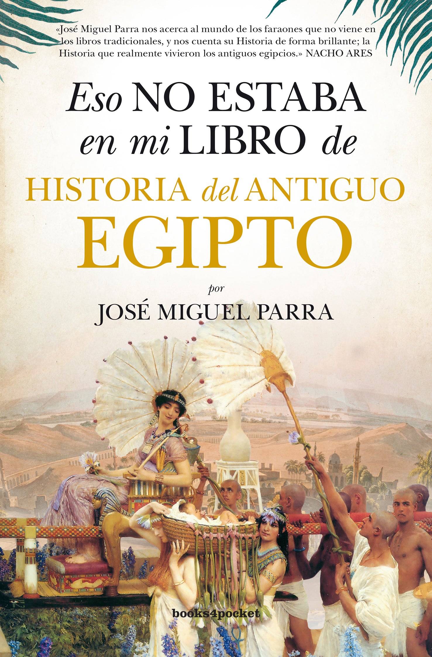 Eso no estaba en mi libro de Historia del Antiguo Egipto