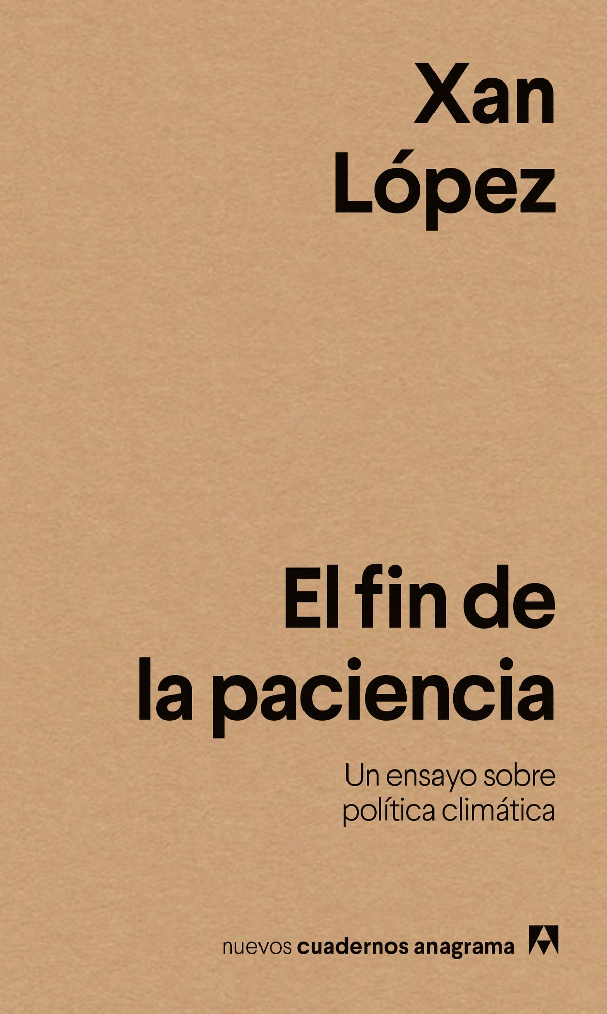 El fin de la paciencia