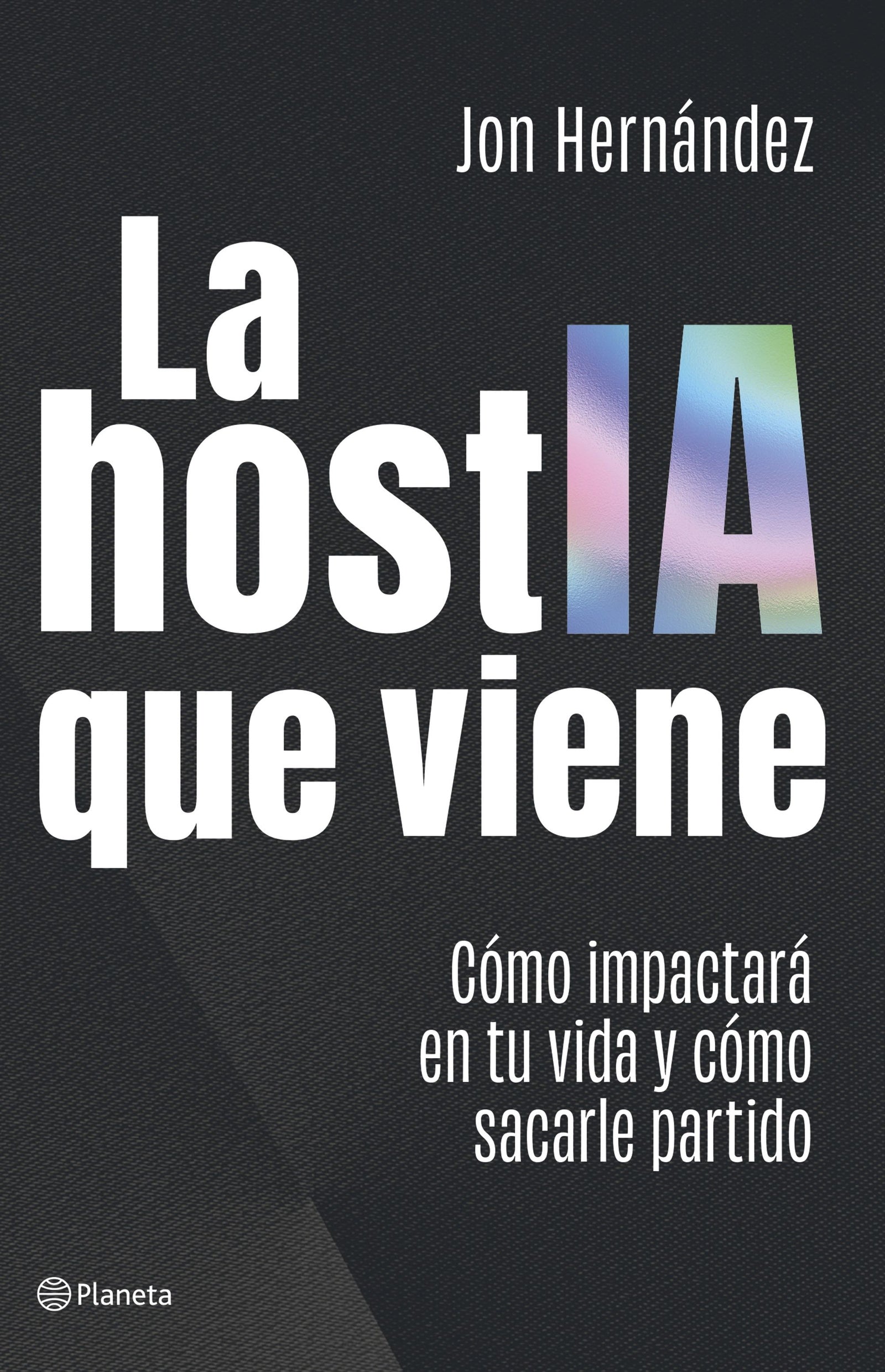 La hostIA que viene