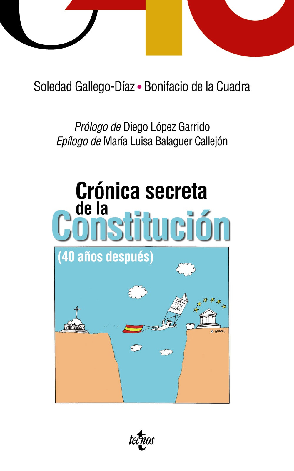 Crónica secreta de la Constitución
