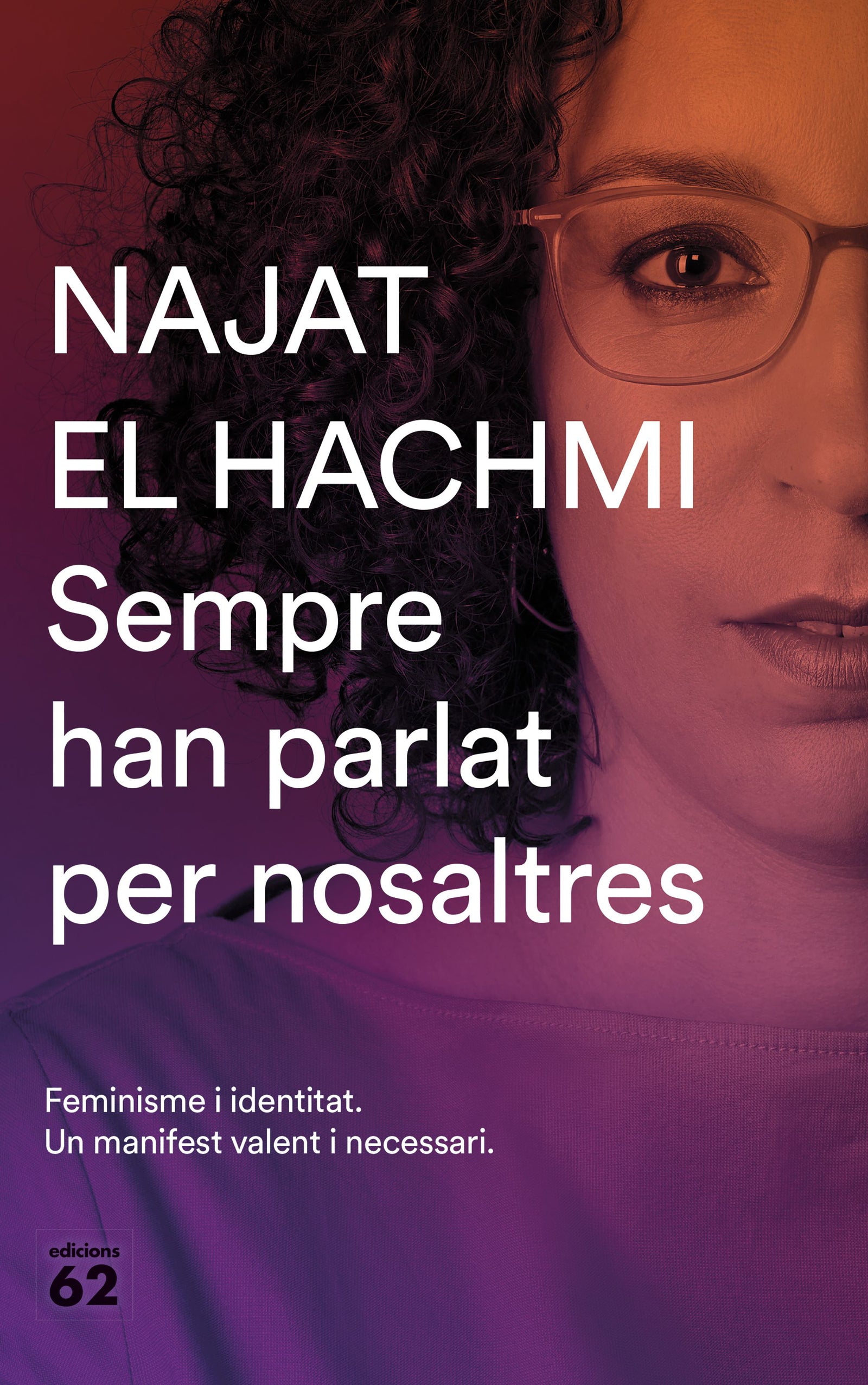 Sempre han parlat per nosaltres