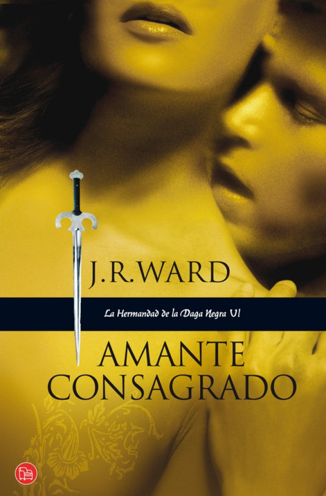 Amante Consagrado (La Hermandad de la Daga Negra 6)
