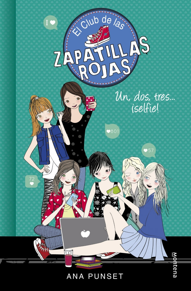El Club de las Zapatillas Rojas 11 - Un, dos, tres...¡selfie!