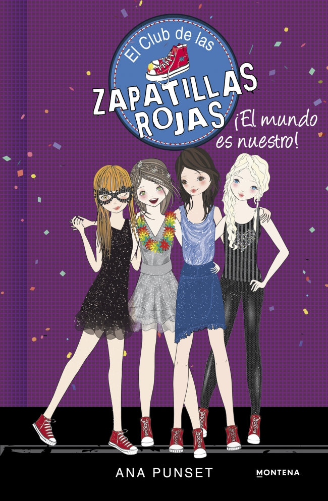 El Club de las Zapatillas Rojas 6 - ¡El mundo es nuestro!