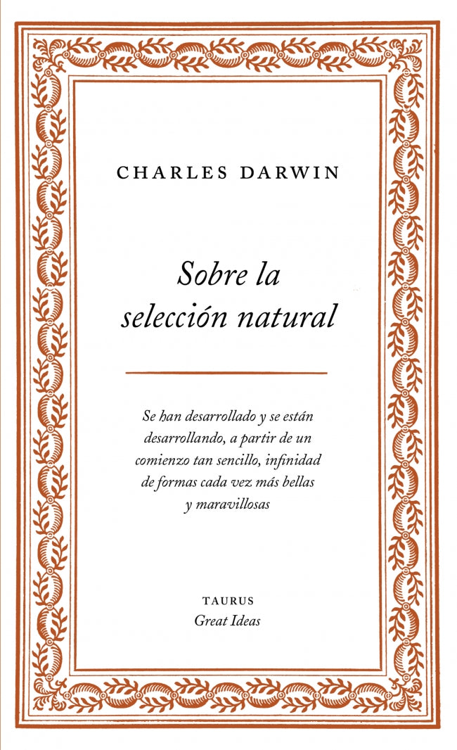 Sobre la selección natural (Serie Great Ideas)