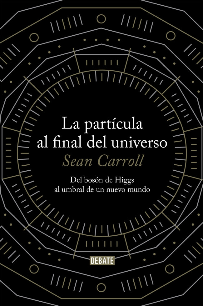 La partícula al final del universo