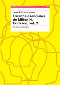 Escritos esenciales de Milton H. Erickson, vol. 2