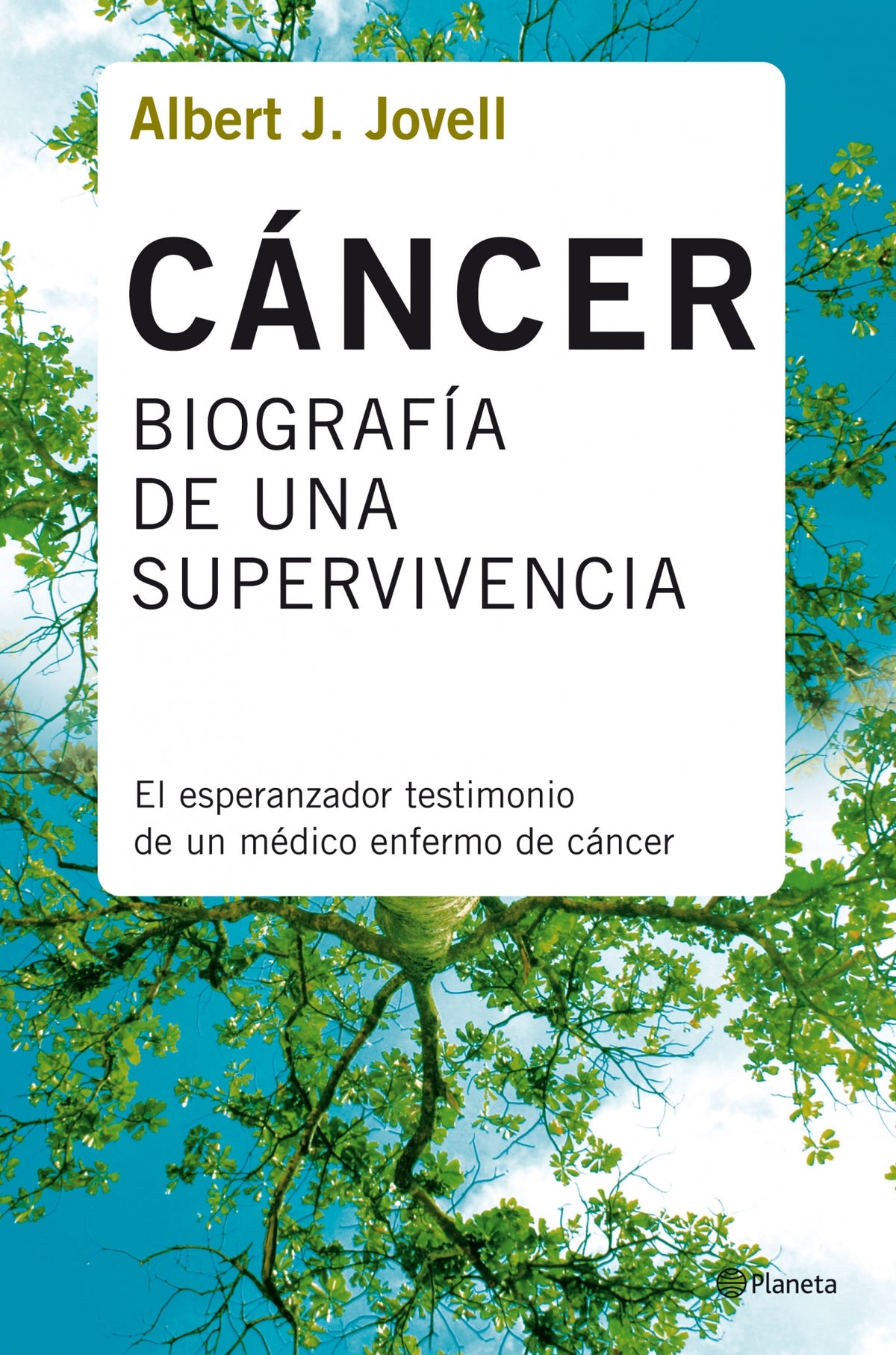 Cáncer: biografía de una supervivencia