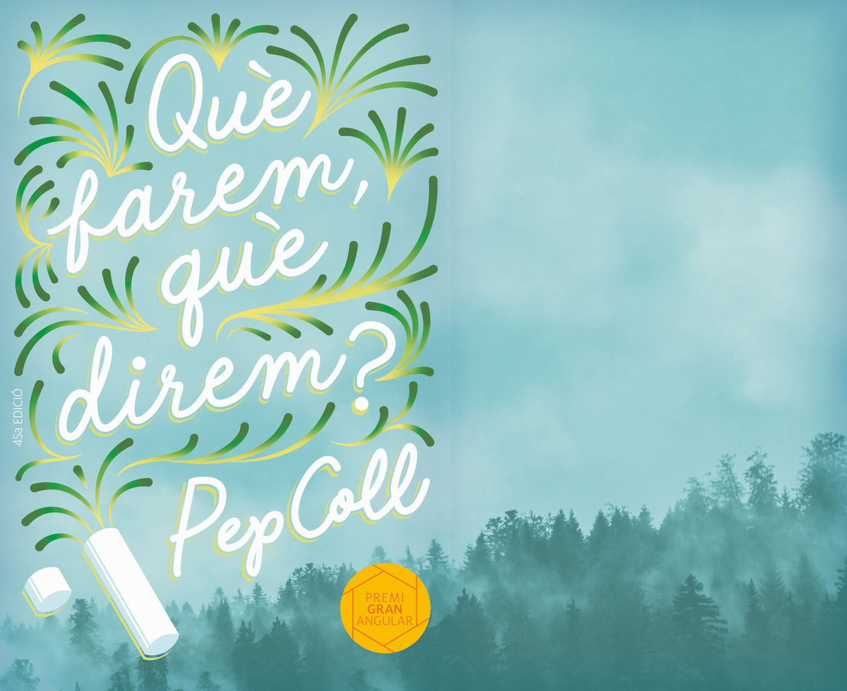 Què farem, què direm?