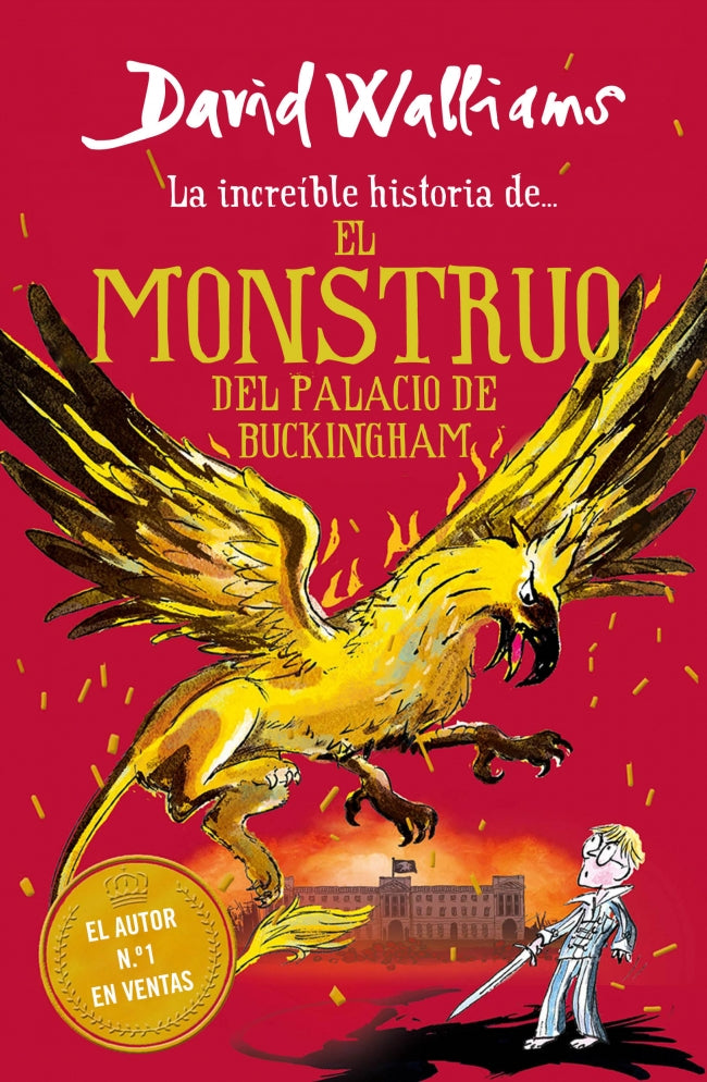 La increíble historia de... - El monstruo del Buckingham Palace