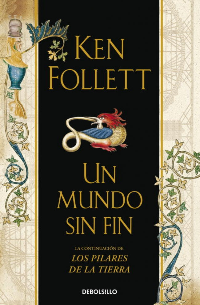 Un mundo sin fin (Saga Los pilares de la Tierra 2)