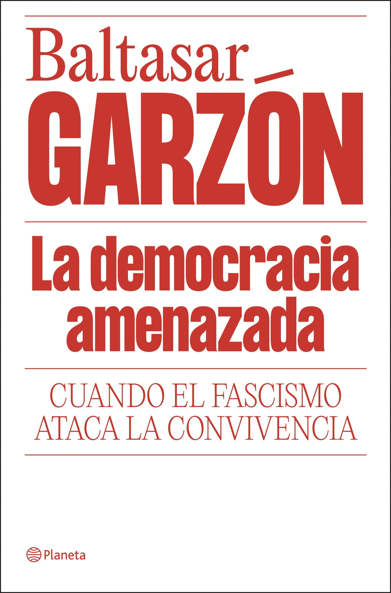 La democracia amenazada