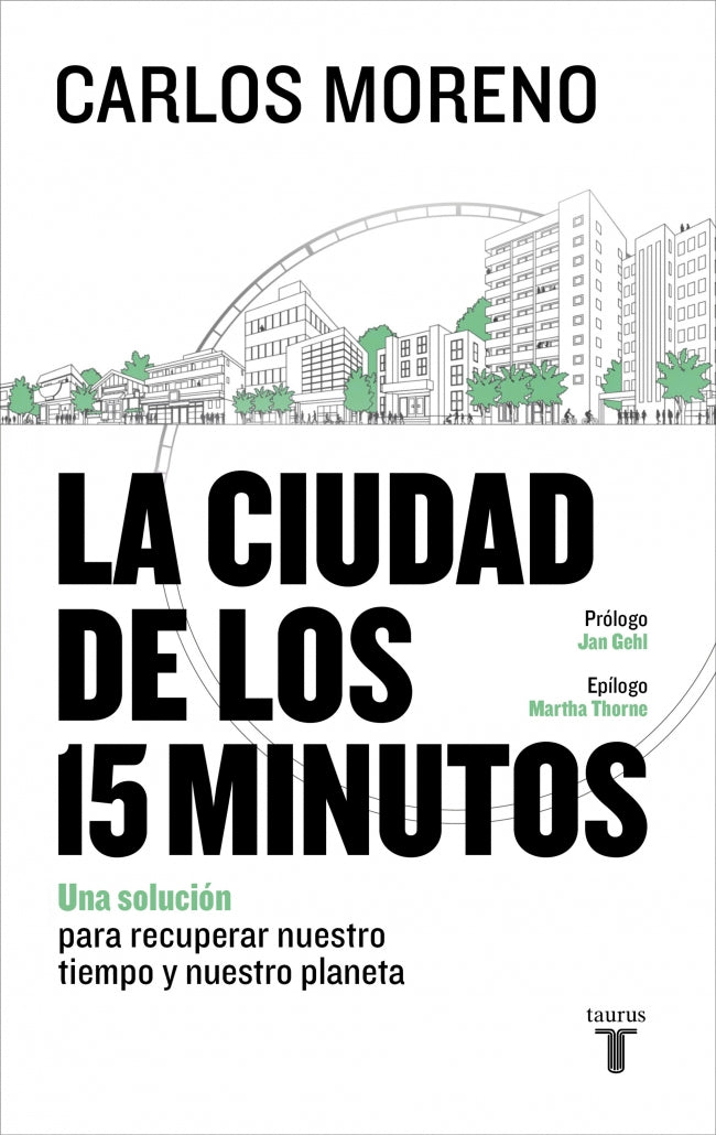 La ciudad de los 15 minutos