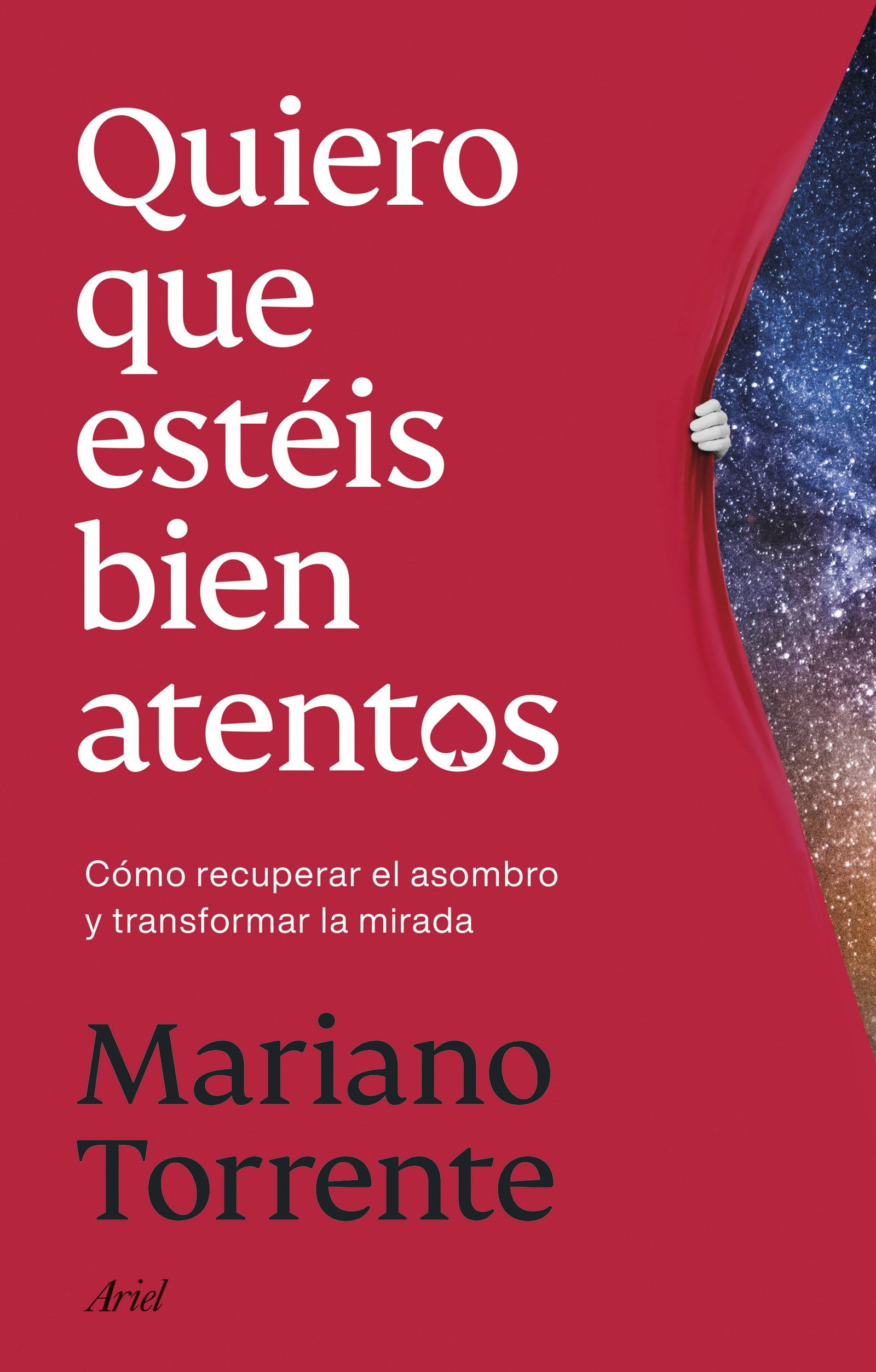 Quiero que estéis bien atentos