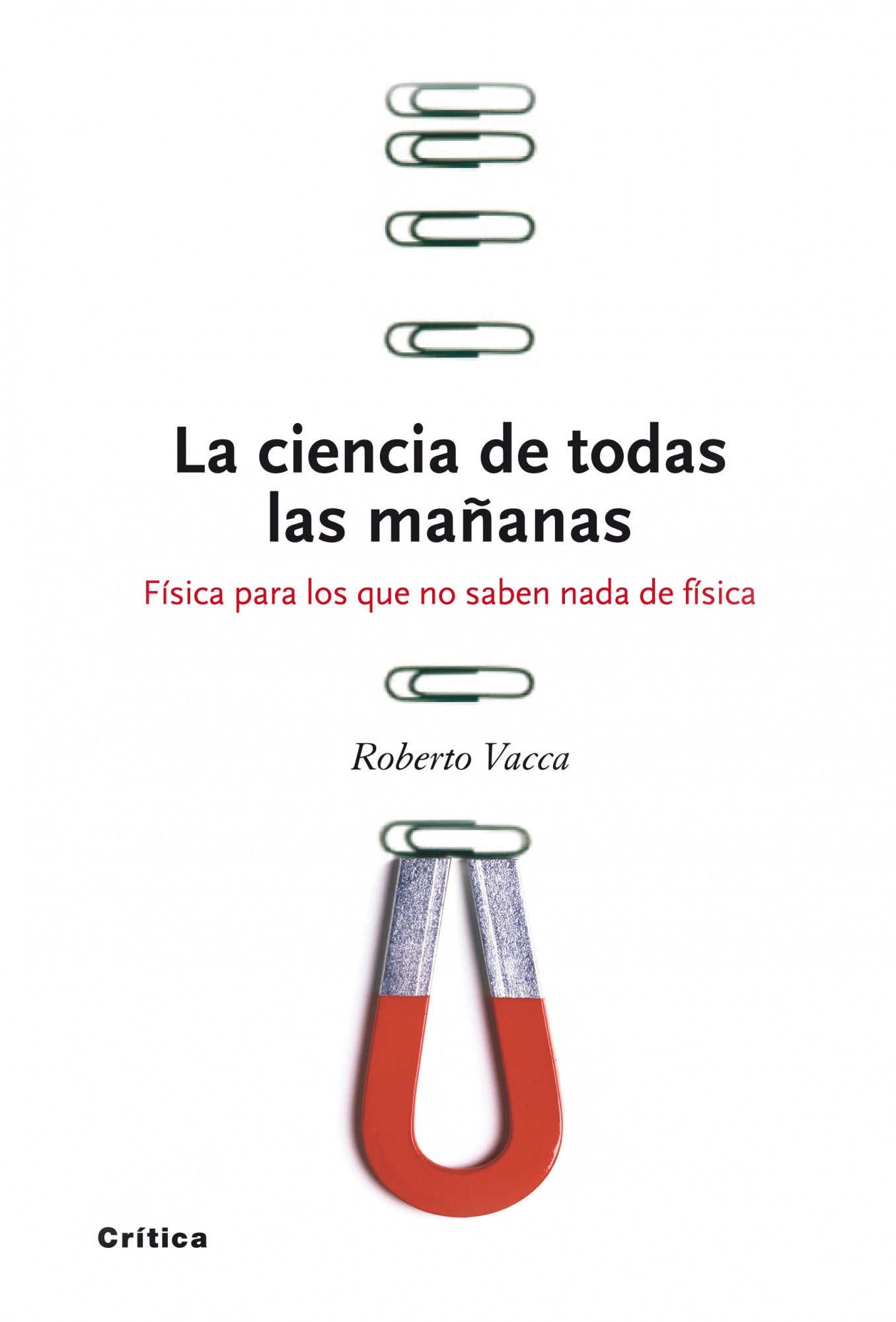 La ciencia de todas las mañanas