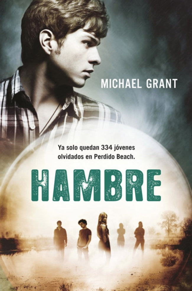 Hambre (Saga Olvidados 2)
